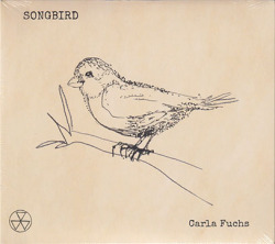 CARLA FUCHS/Songbird (2023) (カーラ・フックス/German,UK)