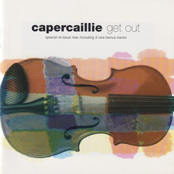 CAPERCAILLIE/Get Out (1992/6th) (カパケーリ/UK)