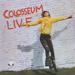 COLOSSEUM/Live: 2CD Expanded Edition (1971/Live) (コロシアム/UK)