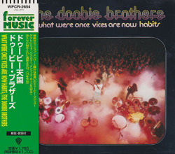 THE DOOBIE BROTHERS/What Were Once Vices Are Now Habits(ドゥービー天国)(Used CD) (1974/4th) (ドゥービー・ブラザーズ/USA)