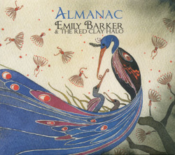 EMILY BARKER & THE RED CLAY HALO/Almanac (2011/2nd) (エミリー・バーカー＆ザ・レッド・クレイ・ヘイロー/Australia,UK)