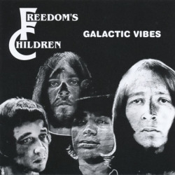 FREEDOM'S CHILDREN/Galactic Vibes (1971/3rd) (フリーダムズ・チルドレン/South Africa)