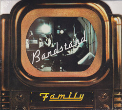 FAMILY/Bandstand: Expanded Edition (1972/6th) (ファミリー/UK)