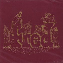 FRED/Same (1971-73/Unreleased&Rare) (フレッド/USA)