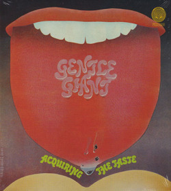 GENTLE GIANT/Acquiring The Taste (1971/2nd) (ジェントル