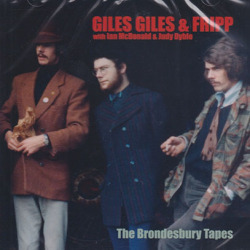 GILES GILES & FRIPP/The Brondesbury Tapes (1968/Unreleased