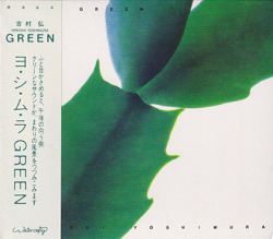 HIROSHI YOSHIMURA/Green (1986/5th) (吉村弘/Japan)