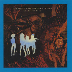 HOPPER/DEAN/TIPPETT/GALLIVAN/Cruel But Fair (1976/1st) (ホッパー/ディーン/ティペット/ガリヴァン/UK,USA)