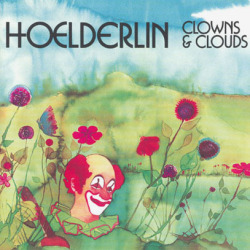 HOELDERLIN/Clowns & Clouds (1976/3rd) (ヘルダーリン/German)