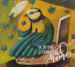 IVA BITTOVA & CIKORI/At Home (2016/2nd) (イヴァ・ビトヴァ＆チコリ/Slovak)