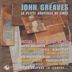 JOHN GREAVES/La Petite Bouteille De Linge (1991/3rd) (ジョン・グリーヴス/UK)