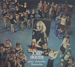 JOZEF SKRZEK/Ojciec Chrzestmy Dominika (1980/2nd) (ヨセフ・スカーチェク/Poland)