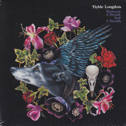 DYBLE LONGDON/Between A Breath And A Breath (2020/only) (ジュディ・ダイブル＆デヴィッド・ロングドン/UK)