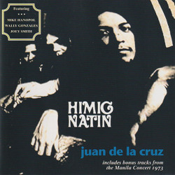JUAN DE LA CRUZ/Himig Natin(Used CD) (1973/2nd) (ファン・デ・ラ・クルス/Phillipin)