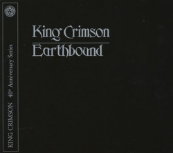 KING CRIMSON/Earthbound: 40th Anniversary Series(CD+DVD)  (1972/Live) (キング・クリムゾン/UK)