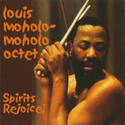 LOUIS MOHOLO/Bra Louis-Bra Tebs + Spirits Rejoice! (1978+95/1st+Unreleased) (ルイス・モホロ/South Africa,UK)