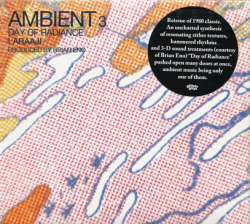 LARAAJI/Day Of Radiance: Ambient 3 (1980/3rd) (ララージ/USA)