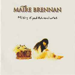 MAIRE BRENNAN/Misty Eyed Adventures (1994/2nd) (モイア・ブレナン/Ireland)