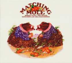 MATCHING MOLE/Same: Expanded 2CD Edition (1972/1st) (マッチング・モウル/UK)