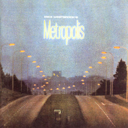 MIKE WESTBROOK/Metropolis (1971/5th) (マイク・ウエストブルック/UK)