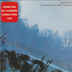 MELMOTH/La Deventure Des Ivresses(Used CD) (1970/only) (メルモス/France)