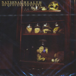 NATIONAL HEALTH/Of Queues And Cures (1978/2nd) (ナショナル・ヘルス/UK)