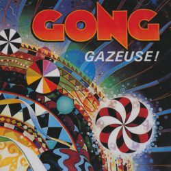 PIERRE MOERLEN'S GONG/Gazeuse! (1977/2nd) (ピエール・ムーランズ・ゴング/France,USA)