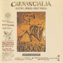 PASQUALE MINIERI & GIORGIO VIVALDI/Carnascialia(Used CD) (パスクアーレ・ミニエーリ＆ジョルジオ・ヴィヴァルディ/Italy)