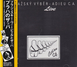 PRAZSKY VYBER & FRANK ZAPPA/Adieu C. A.: Live(プラハのザッパ)(Used CD) (1994/Live) (プラジェスキー・ヴィービェル/Czech,USA)