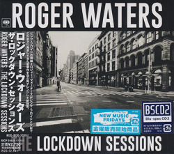 ROGER WATERS/The Lockdown Sessions(ザ・ロックダウン・セッションズ) (2013/6th) (ロジャー・ウォーターズ/UK)