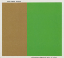ROEDELIUS/Geschenk Des Augenblicks(Gift Of The Moment) (1984/12th) (ローデリウス/German)