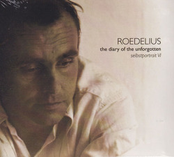 ROEDELIUS/Selbstportrait VI: The Diary Of Unforgotten (1973-78/Comp.) (ローデリウス/German)