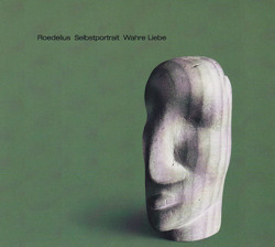 ROEDELIUS/Selbstportrait Wahre Liebe (2020) (ローデリウス/German)