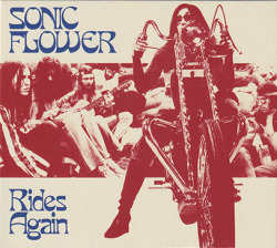 SONIC FLOWER/Rides Again (2005/Unreleased) (ソニック・フラワー/Japan)