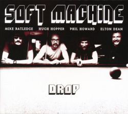 SOFT MACHINE/Drop (1971/Live) (ソフト・マシーン/UK)