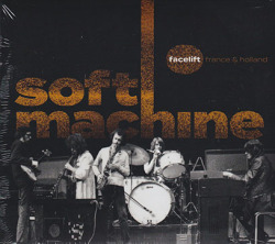 SOFT MACHINE/Facelift France & Holland(2CD+DVD) (1970/Live) (ソフト・マシーン/UK)