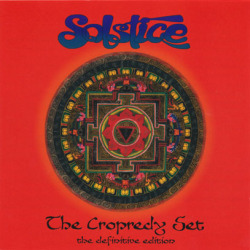 SOLSTICE/The Cropredy Set: Definitive Edition(CD+DVD) (1998/Live) (ソルスティス/UK)