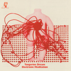 TANGERINE DREAM/Electronic Meditation (1970/1st) (タンジェリン・ドリーム/German)