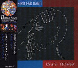 THIRD EAR BAND/Brain Waves(ブレイン・ウェイヴス) (1993/8th) (サード・イアー・バンド/UK)
