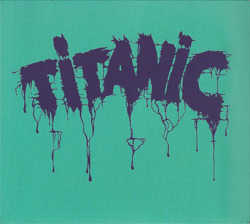 TITANIC/Same(Used CD) (1970/1st) (タイタニック/Norway,UK,France)