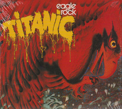 TITANIC/Eagle Rock (1973/3rd) (タイタニック/Norway,UK,France)