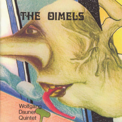 WOLFGANG DAUNER QUINTET/The Oimels (1969/1st) (ヴォルフガング・ダウナー・クィンテット/German)