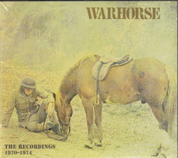 WARHORSE/The Recordings 1970-1974(2CD) (1970-74/Comp.) (ウォーホース/UK)