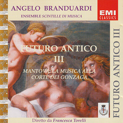ANGELO BRANDUARDI/Futuro Antico III: Mantova - La Musica Alla Corte Dei Gonzaga(Used CD) (2002) (アンジェロ・ブランデュアルディ/Italy) ANGELO BRANDUARDI/Futuro Antico III: Mantova - La Musica...(Used CD) (2002) (アンジェロ・ブランデュアルディ/Italy)