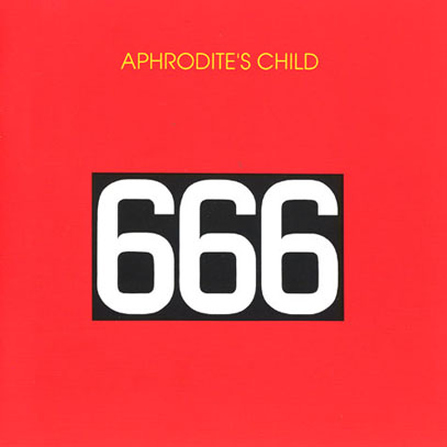 APHRODITE'S CHILD/666 (1972/3rd) (アフロディティス・チャイルド/Greece) APHRODITE'S CHILD/666 (1972/3rd) (アフロディティス・チャイルド/Greece)