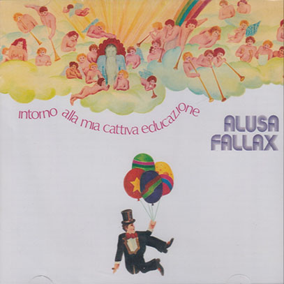 ALUSA FALLAX/Intrno Alla Mia Cattiva Educazione (1974/only) (アルーザ・ファラックス/Italy) ALUSA FALLAX/Intrno Alla Mia Cattiva Educazione (1974/only) (アルーザ・ファラックス/Italy)