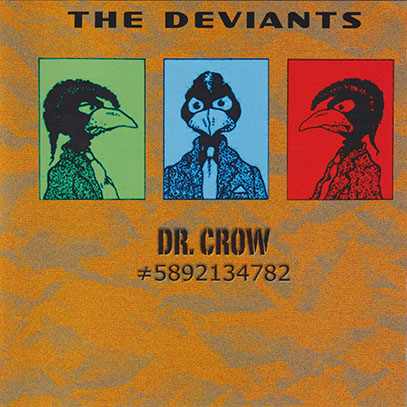 THE DEVIANTS/Dr. Crow(Used CD) (2002) (ザ・デヴィアンツ/UK) THE DEVIANTS/Dr. Crow(Used CD) (2002) (ザ・デヴィアンツ/UK)