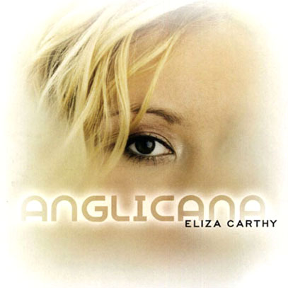 ELIZA CARTHY/Anglicana (2002/5th) (イライザ・カーシー/UK) ELIZA CARTHY/Anglicana (2002/5th) (イライザ・カーシー/UK)