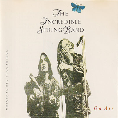 INCREDIBLE STRING BAND/On Air(Used CD) (1970/Live) (インクレディブル・ストリング・バンド/UK) INCREDIBLE STRING BAND/On Air(Used CD) (1970/Live) (インクレディブル・ストリング・バンド/UK)