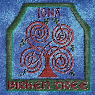 IONA/Birken Tree(Used CD) (2000/7th) (アイオナ/USA) IONA/Birken Tree(Used CD) (2000/7th) (アイオナ/USA)